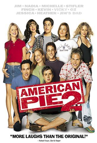 American Pie 2: Tu Segunda Vez Es Mejor