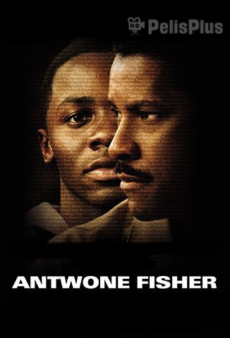 Antwone Fisher: El triunfo del espíritu