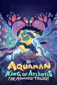 Aquaman: King of Atlantis