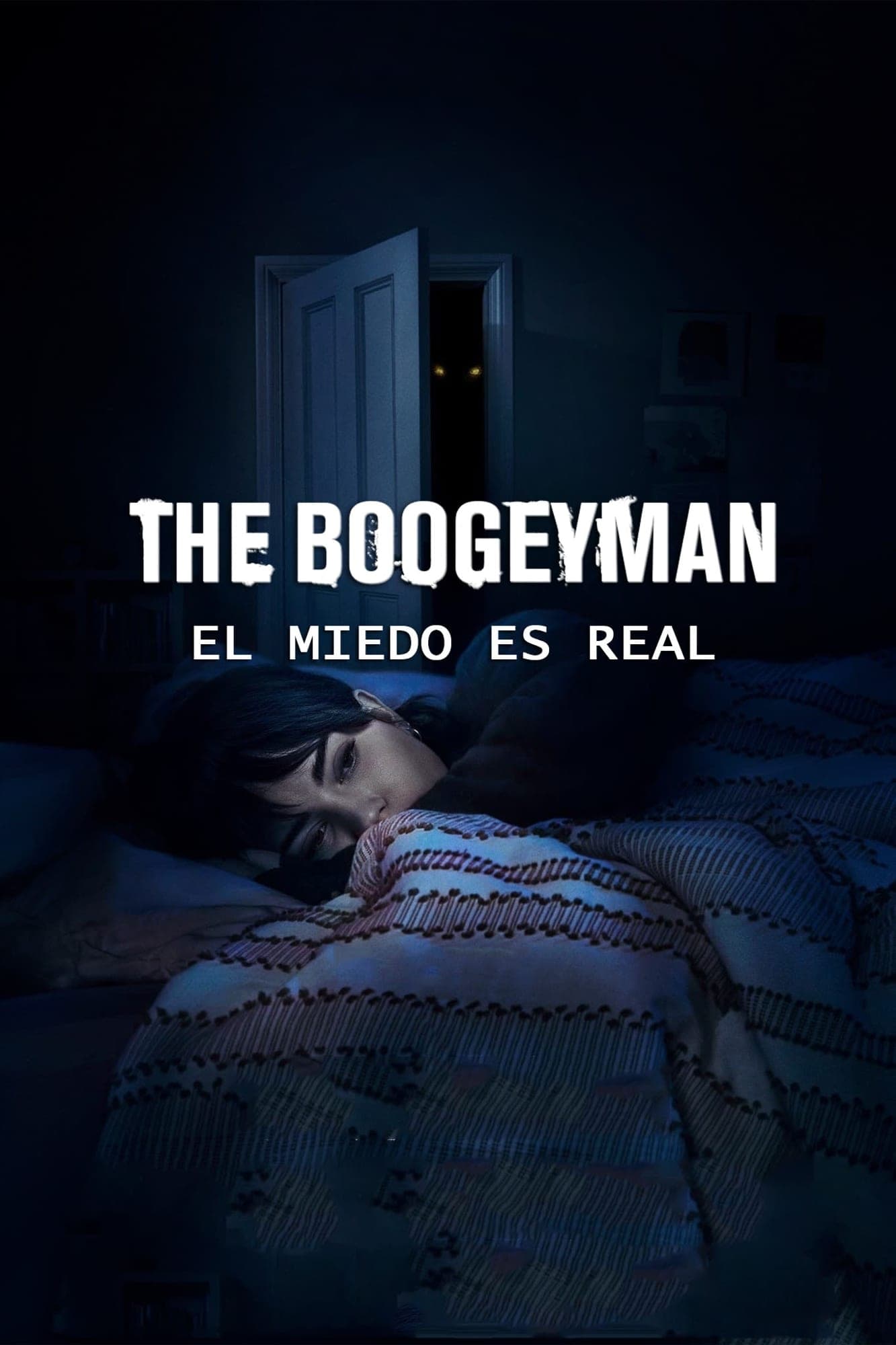 Boogeyman: Tu miedo es real