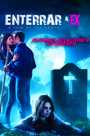 Burying the Ex