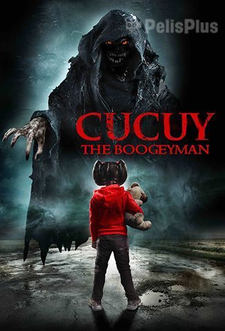 Cucuy: The Boogeyman