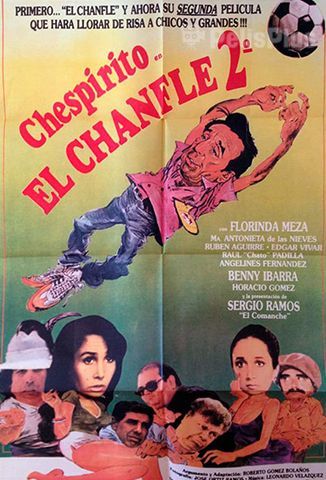 El Chanfle 2