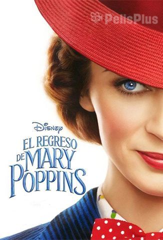 El Regreso De Mary Poppins