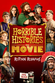 Horrible Histories: The Movie - Rotten Romans