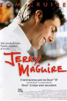 Jerry Maguire: Seducción y Desafío