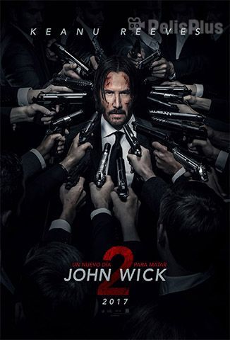 John Wick 2: Un Nuevo Día para Matar