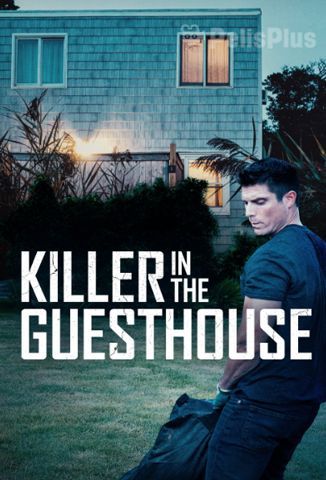 Killer in the Guest House