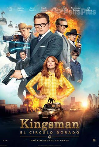 Kingsman: El círculo dorado