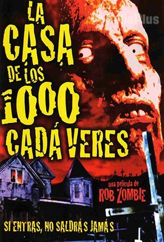 La Casa de Los 1000 Cadáveres