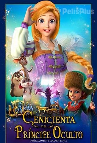 La Cenicienta y El Príncipe Oculto