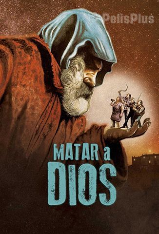 Matar a Dios