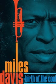 The Birth of Cool: La historia de Miles Davis y su música