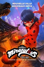 El Mundo Miraculous: Shanghai, La Leyenda de Ladydragón