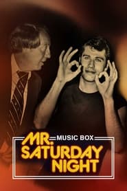 Music Box: Mr. Saturday Night