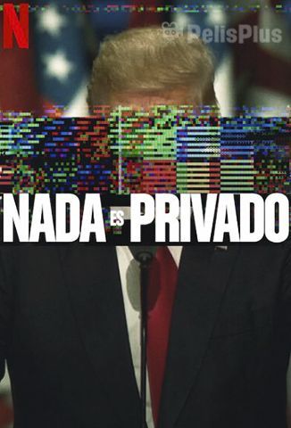 Nada es Privado