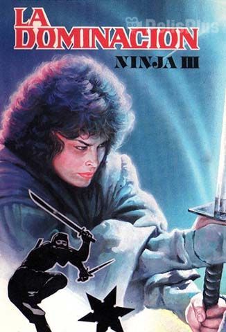 Ninja III: la dominación