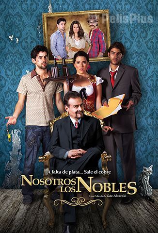 Nosotros los nobles