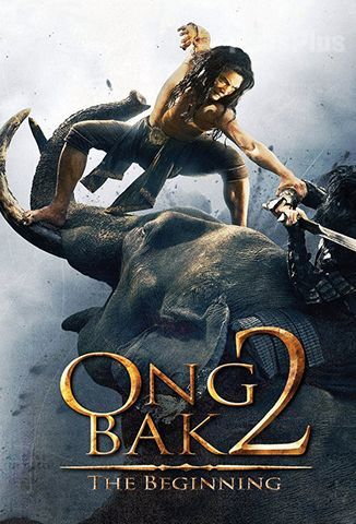 Ong Bak 2: La Leyenda del Rey Elefante