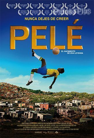 Pelé: El nacimiento de una leyenda