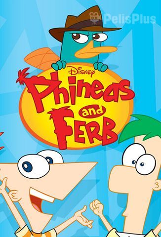 Phineas y Ferb