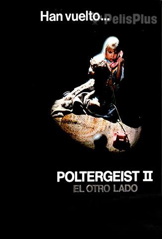 Poltergeist 2: El Otro Lado