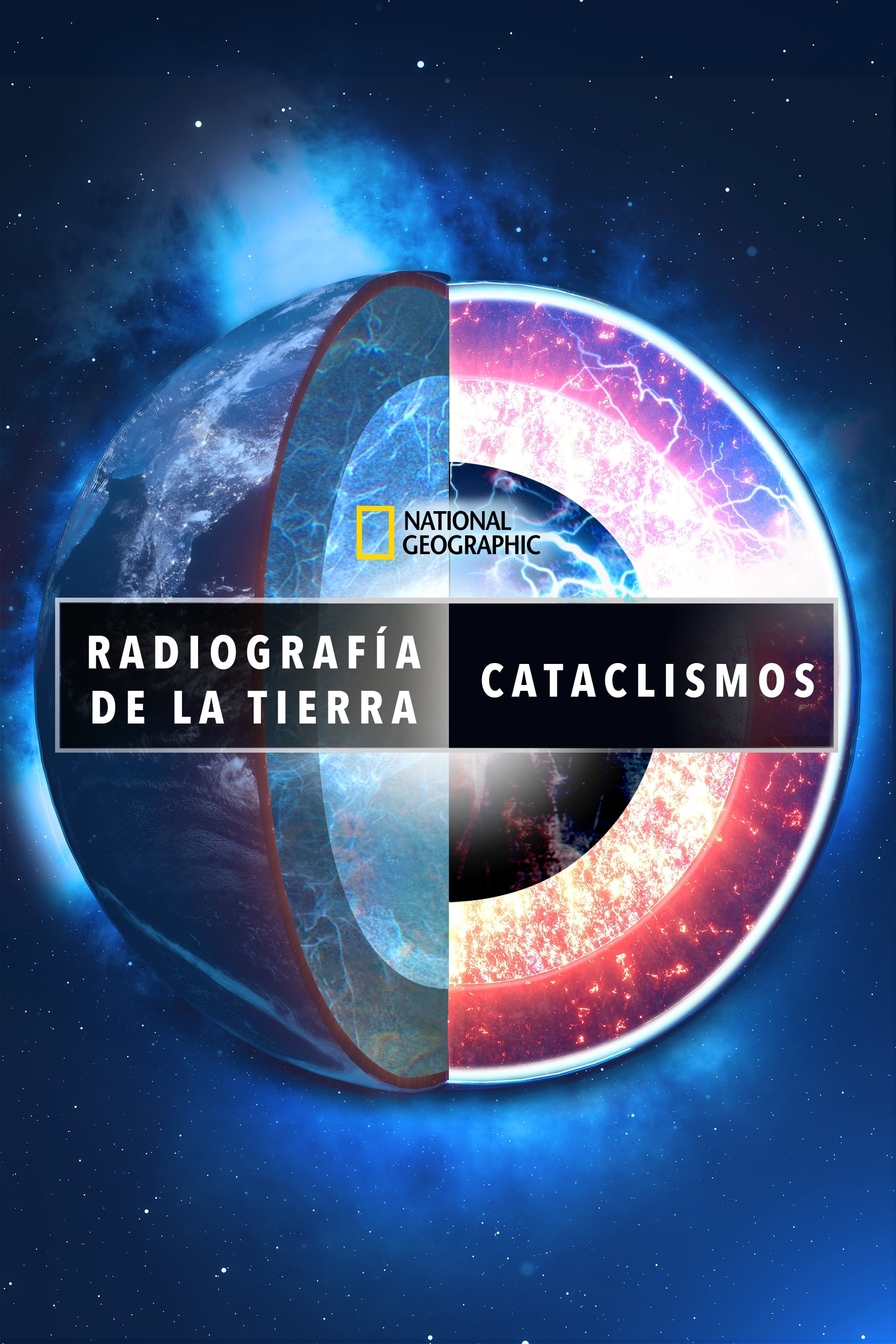 Radiografía de la Tierra: cataclismos