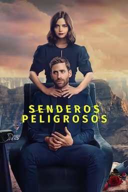 Senderos peligrosos