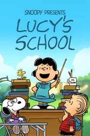 Snoopy presenta: El cole de Lucy