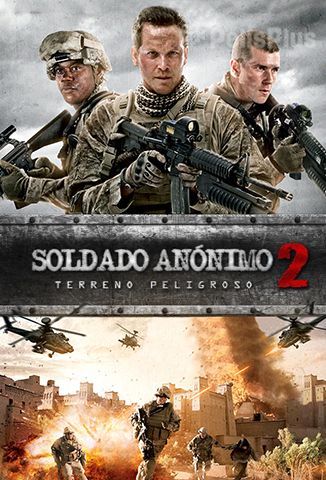 Soldado Anónimo 2: Terreno Peligroso