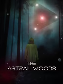 The Astral Woods