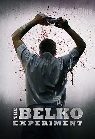 The Belko Experiment