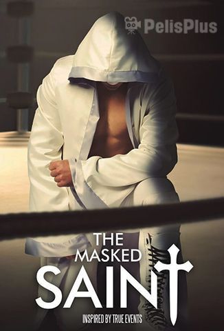 The Masked Saint