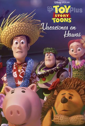 Toy Story Toons: Vacaciones en Hawai