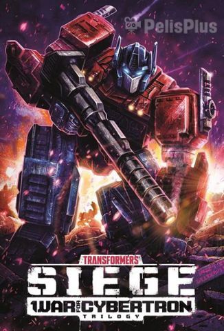 Transformers: La Guerra por Cybertron - Trilogía