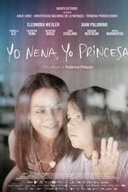 Yo Nena, Yo Princesa