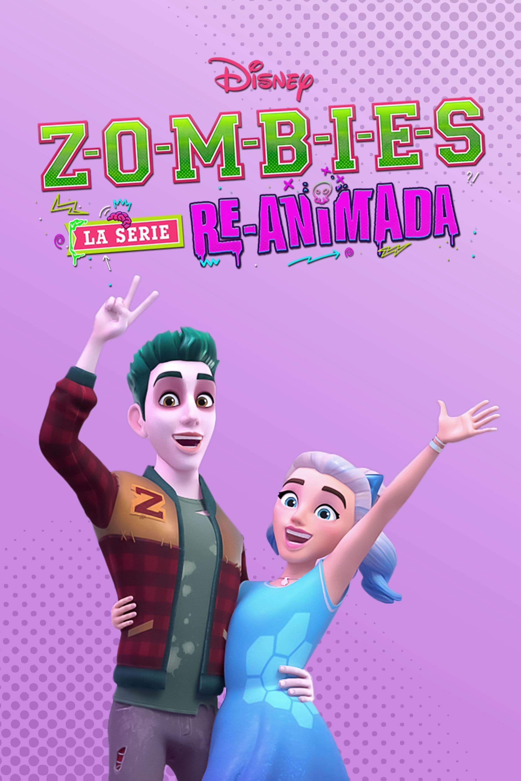 Zombies: La Serie Re-Animada